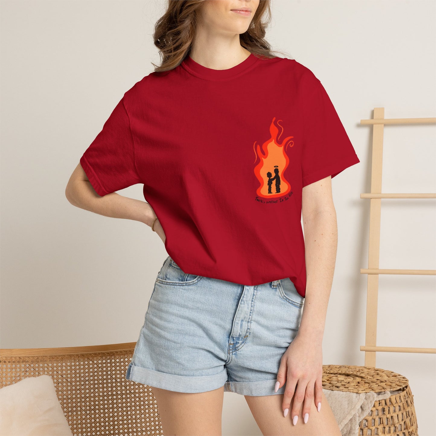 There Is Another In The Fire Tee